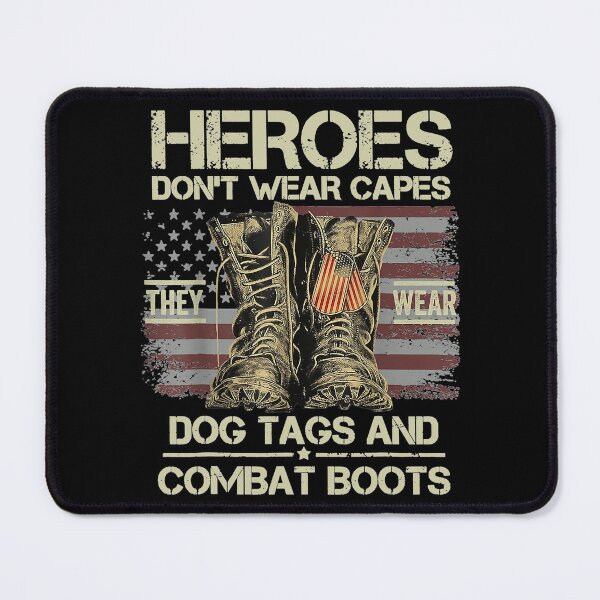 Item preview, Heros Don't Wear Capes They Wear Dog Tags And Combat Boots designed and sold by abbottdominic.