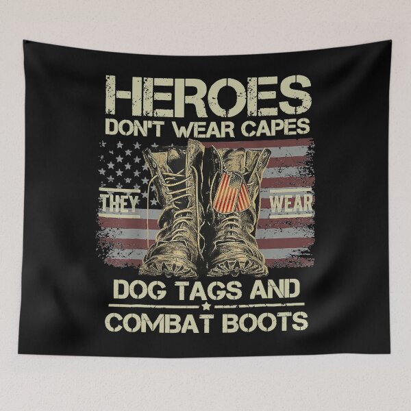 Item preview, Heros Don't Wear Capes They Wear Dog Tags And Combat Boots designed and sold by abbottdominic.
