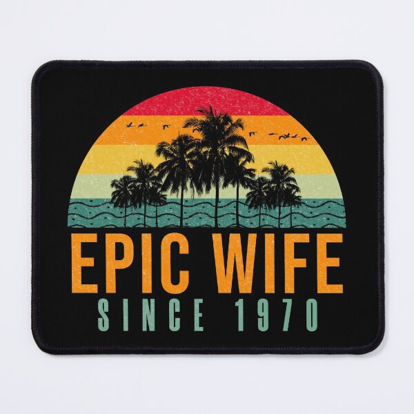 Item preview, Epic Wife Since 1970 - Funny 52nd wedding anniversary gift for her designed and sold by PlusAdore.