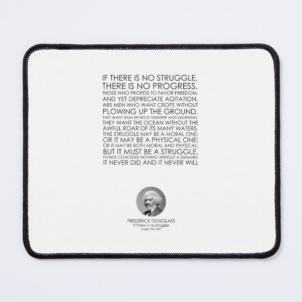 Item preview, Frederick Douglass, If There is No Struggle Speech, Great Speeches, Great Quotes, Famous Speeches, Famous Quotes, Quotes, Speeches designed and sold by rigisdesign.