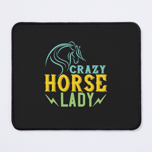 Item preview, crazy horse lady horse lover gift funny designed and sold by virnmjan.