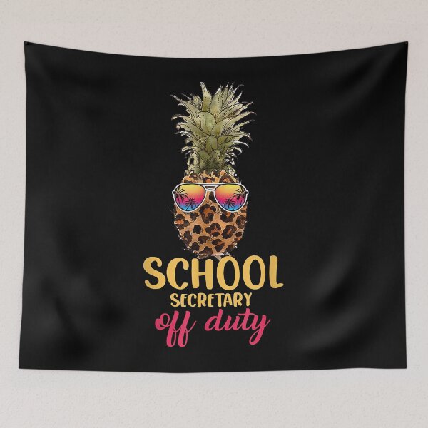 Item preview, School Secretary Off Duty Pineapple Aloha Summer Beach  designed and sold by duffyzxchasity.