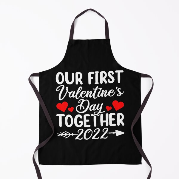 Item preview, Our First Valentine's Day Together Apparel Couples Matching designed and sold by TyishaWilder.