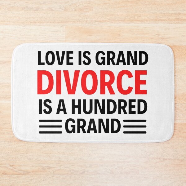 Item preview, Love Is Grand Divorce Is A Hundred Grand - Funny Valentine Quotes And Sayings designed and sold by chetan786.