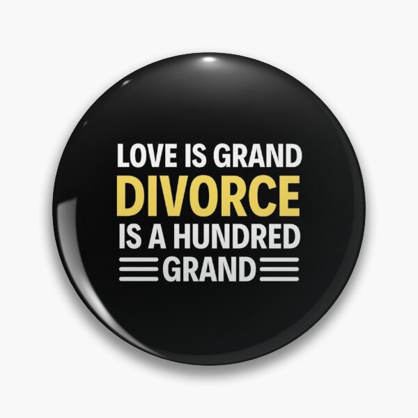 Item preview, Love Is Grand Divorce Is A Hundred Grand - Funny Valentine Quotes And Sayings designed and sold by chetan786.