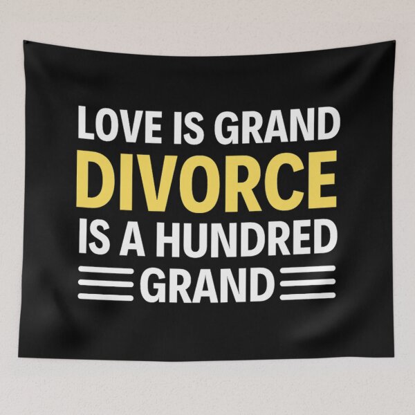 Item preview, Love Is Grand Divorce Is A Hundred Grand - Funny Valentine Quotes And Sayings designed and sold by chetan786.
