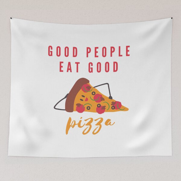 Item preview, Good People Eat Good Pizza Quote designed and sold by mschubbybunny.