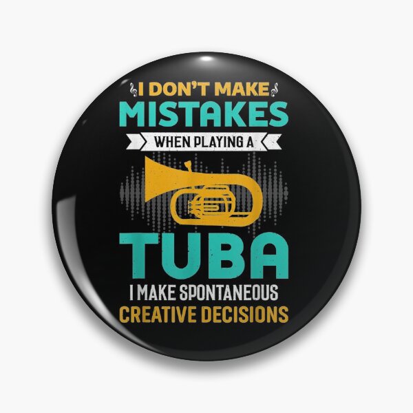 Item preview, I Don't Make Mistakes When Playing Tuba Music designed and sold by nvuot24.