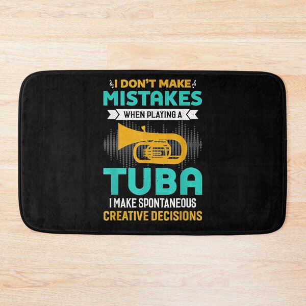 Item preview, I Don't Make Mistakes When Playing Tuba Music designed and sold by nvuot24.
