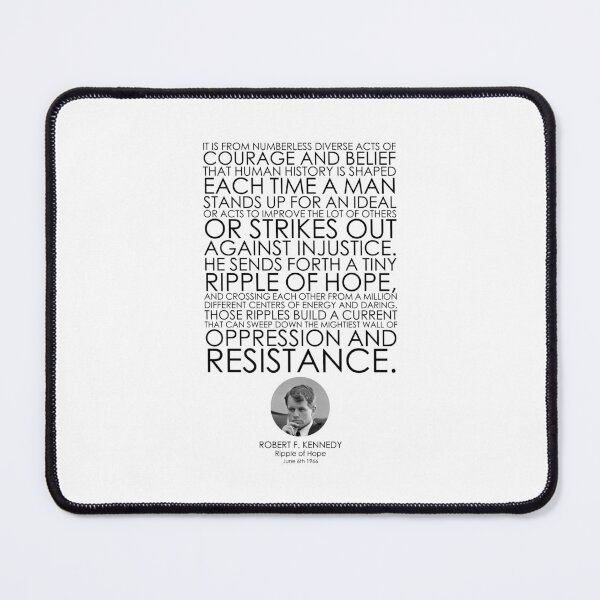 Item preview, Robert F. Kennedy, Ripple of Hope Speech, Great Speeches, Great Quotes, Famous Speeches, Famous Quotes, Quotes, Speeches designed and sold by rigisdesign.
