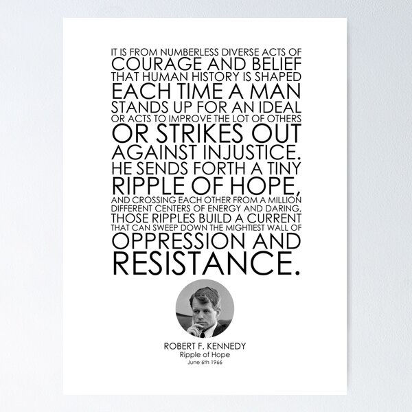 Item preview, Robert F. Kennedy, Ripple of Hope Speech, Great Speeches, Great Quotes, Famous Speeches, Famous Quotes, Quotes, Speeches designed and sold by rigisdesign.