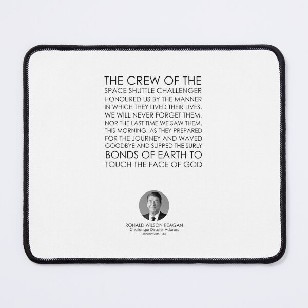 Item preview, Ronald Reagan, Challenger Disaster Address, Great Speeches, Great Quotes, Famous Speeches, Famous Quotes, Quotes, Speeches designed and sold by rigisdesign.