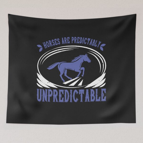 Item preview, Horses are predictably unpredictable designed and sold by virnmjan.