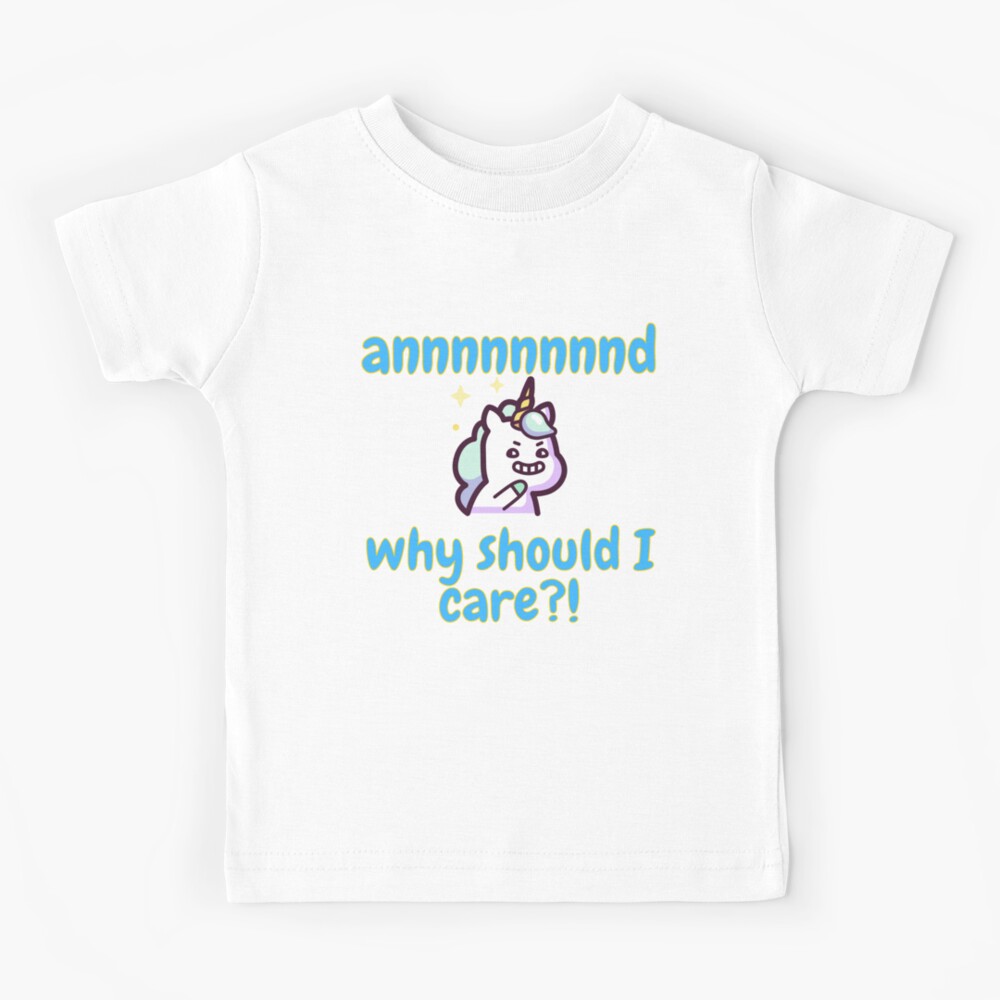 And Why Should I Care Bluey Shirt Bluey Unicorse Shirt Kids Bluey Toddler Shirt  Adult Bluey Shirts For Adults Funny Bluey Shirts - Limotees