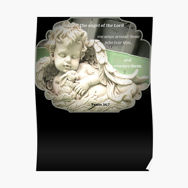  angel of the lord garden inspiration with psalm 347 classic poster by