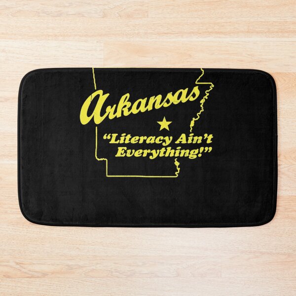 Item preview, Arkansas - Literacy Ain't Everything! - Yellow Design Classic designed and sold by ThomasinaGreen.