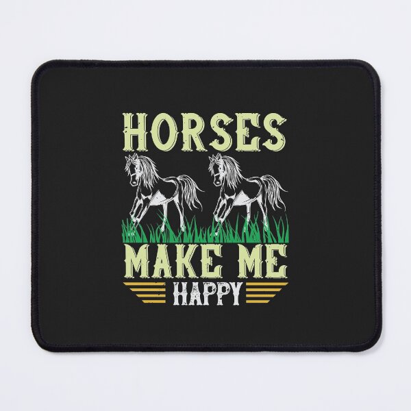 Item preview, horses make me happy horse lover gift funny designed and sold by virnmjan.
