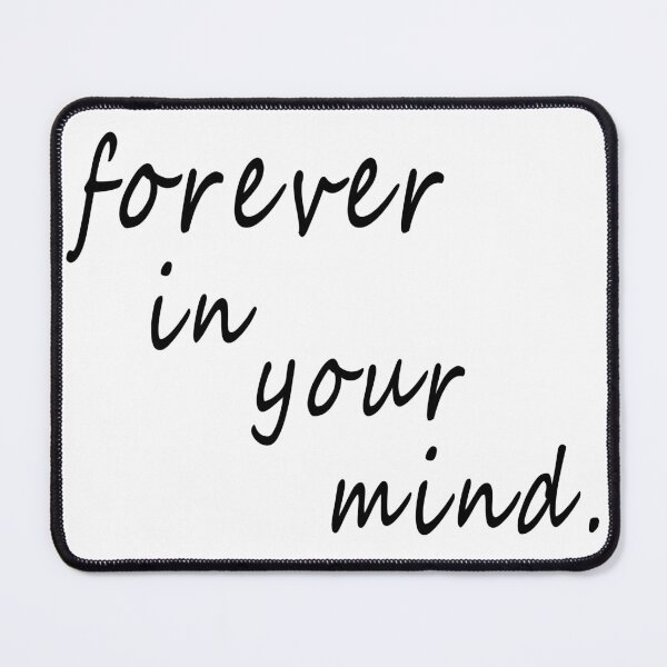 Item preview, Forever In Your Mind designed and sold by ushanArt.