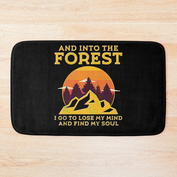 Item preview, Into The Forest I Go To Lose My Mind And Find My Soul designed and sold by nvuot24.