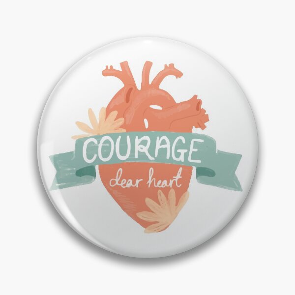 Item preview, Courage, dear heart. designed and sold by TheChronic.