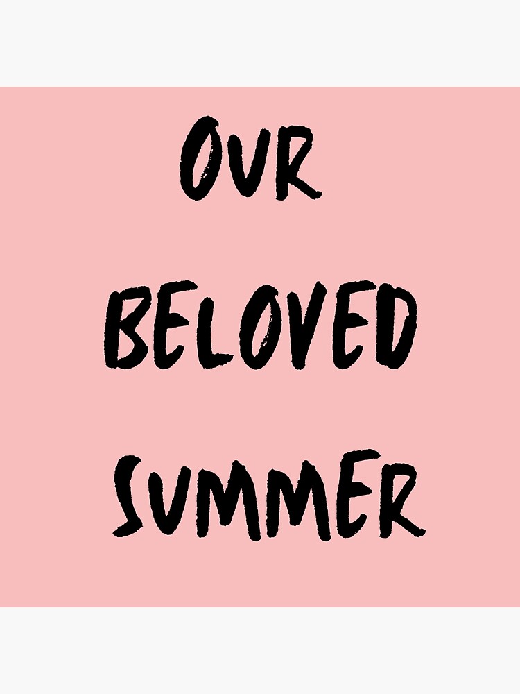 "our beloved summer" Sticker for Sale by wathukarage Redbubble