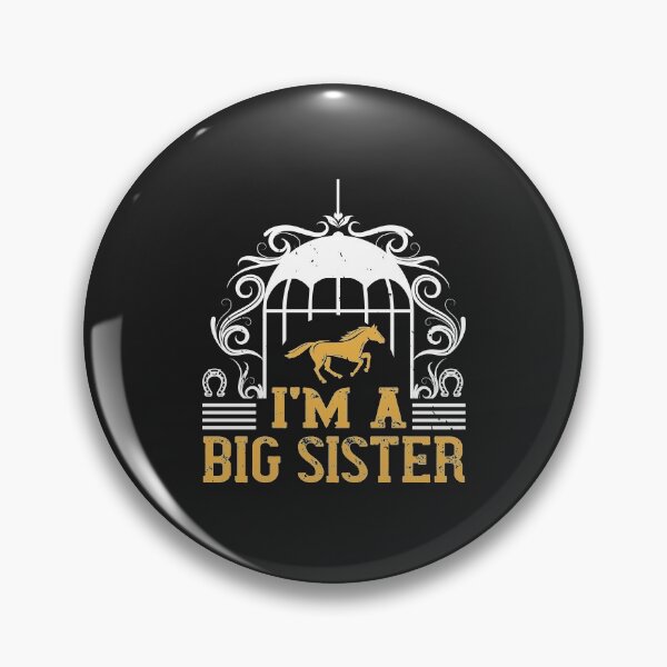 Item preview, I'm a big sister horse lover gift funny designed and sold by virnmjan.