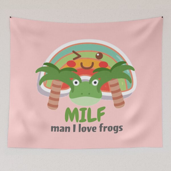 Item preview, Milf man I love frogs. designed and sold by Umiska.