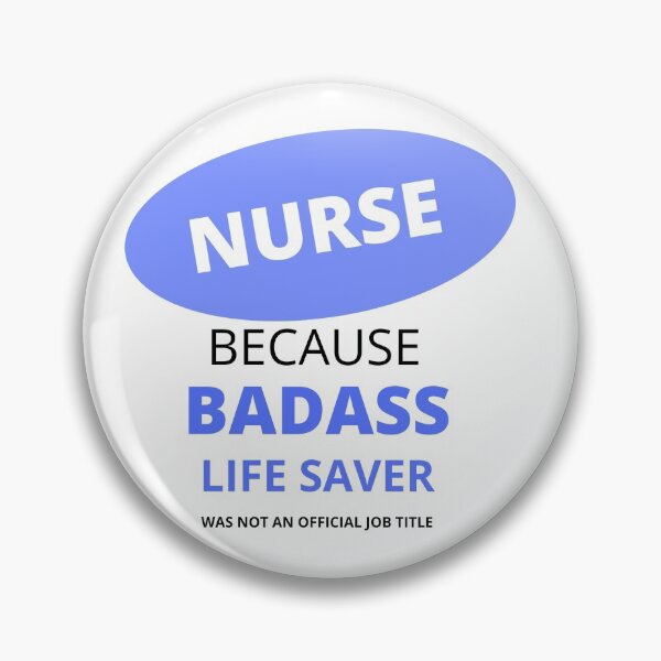 Item preview, Nurses are badass to the bone... designed and sold by Kevin Lehner.
