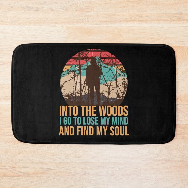 Item preview, Into The Woods I Go To Lose My Mind and Find My Soul Hiking designed and sold by nvuot24.