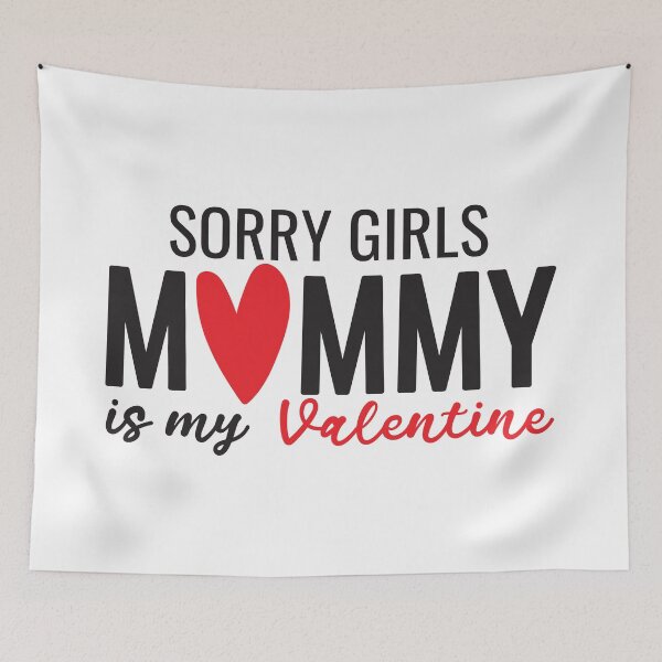Item preview, Sorry girls mommy is my valentine svg, boy Valentines Svg, boy Toddler Svg, Png, Cricut, Ready for download designed and sold by 397HOUSE Your happy time.