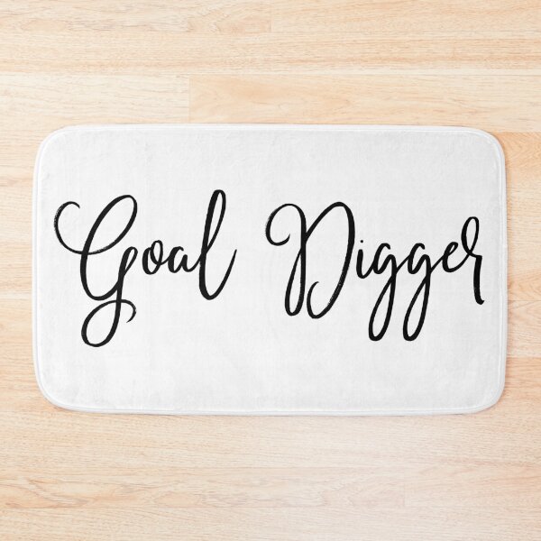 Item preview, Goal Digger designed and sold by MandVDesigns.