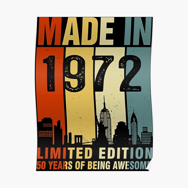 made-in-1972-limited-edition-50-years-of-being-awesome-essential