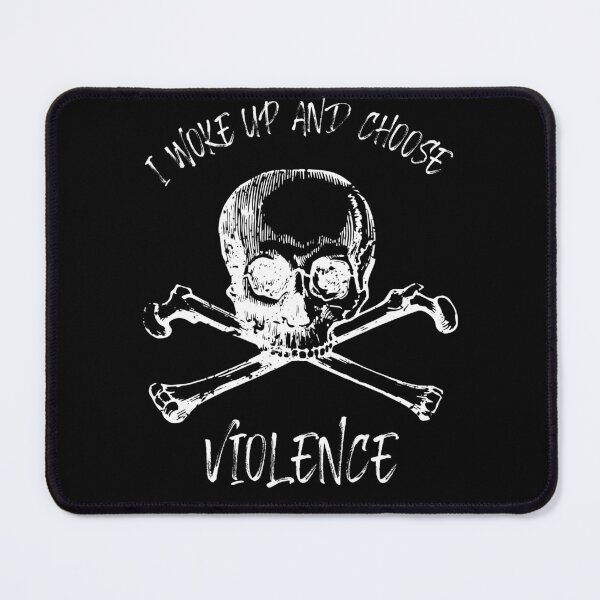 Item preview, I Woke Up and Chose Violence (Skull Design) designed and sold by SacredsDesigns.