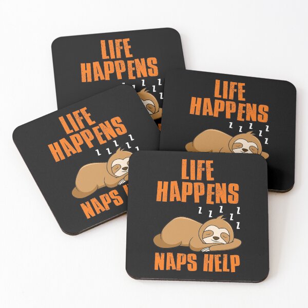 Item preview, Life Happens Naps Help, Motivational Quote designed and sold by FNStuff.