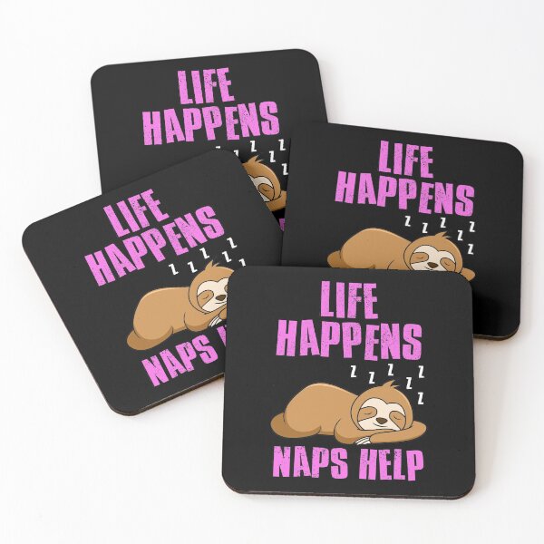 Item preview, Life Happens Naps Help, Motivational Quote designed and sold by FNStuff.