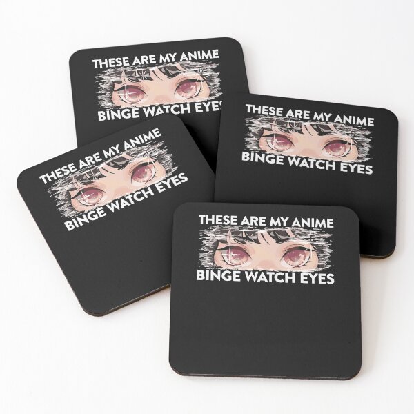 Item preview, These Are My Anime Binge Watch Eyes for Anime Lovers designed and sold by FalkDania.