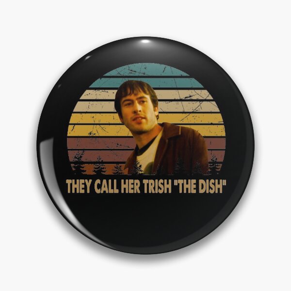 Item preview, They call her trish the dish poster designed and sold by CaAraujo7323.