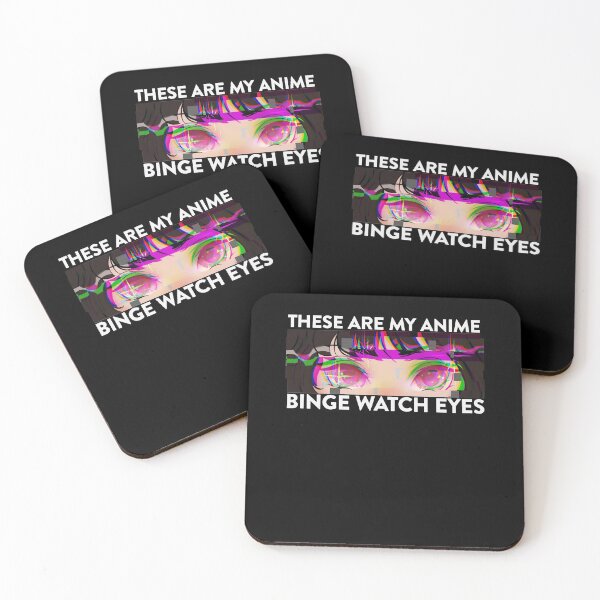 Item preview, Glitch These Are My Anime Binge Watch Eyes designed and sold by FalkDania.