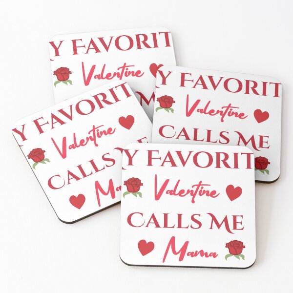 Item preview, my favorite valentine calls me mama designed and sold by Danalight.
