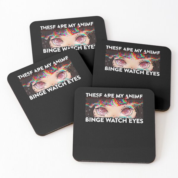 Item preview, These Are My Anime Binge Watch Eyes Glitch for Anime Lovers designed and sold by FalkDania.