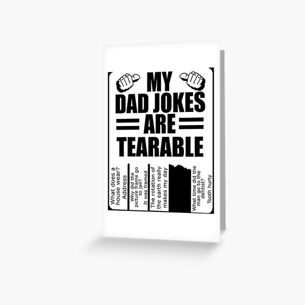 Item preview, Dad Jokes T-ShirtMy Dad Jokes Are Tearable T-Shirt designed and sold by DavisBeck.