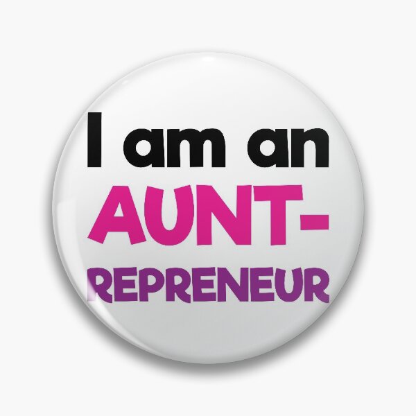Item preview, I am an Auntrepreneur | Black Pink Purple | White designed and sold by Wintre2.