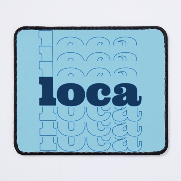 Item preview, loca (where have you been loca) designed and sold by Lulubnabise.