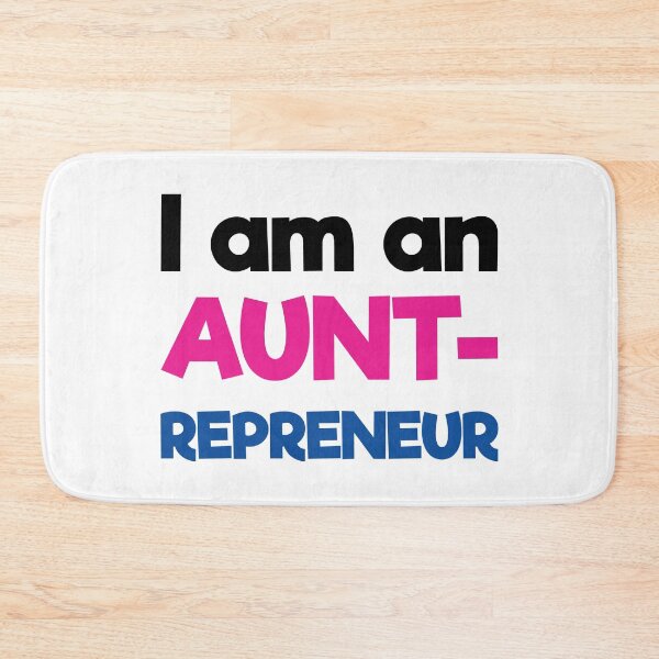 Item preview, I am an Auntrepreneur | Black Pink Blue | White designed and sold by Wintre2.