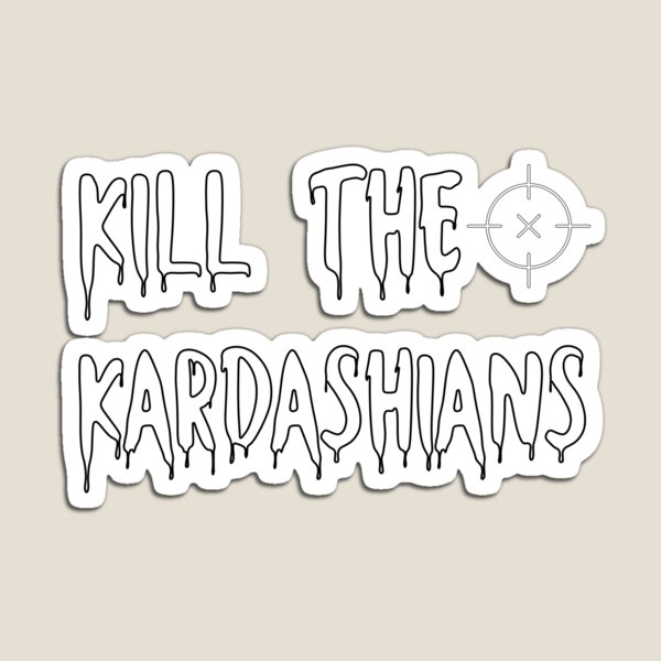 Aperçu de l'œuvre Tuez les Kardashian créée et vendue par Larbaashp.