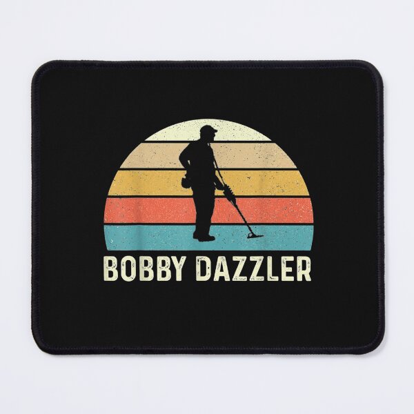 Item preview, Bobby Dazzler - Metal Detecting Treasure Hunting Detectorist T-Shirt designed and sold by Acton-Maran.