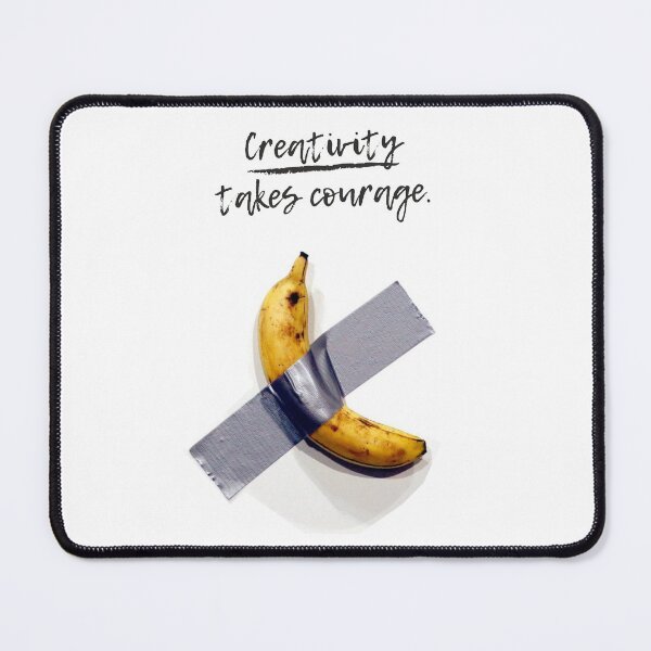 Item preview, Banana On Tape Creativity Takes Courage designed and sold by RareLoot19.