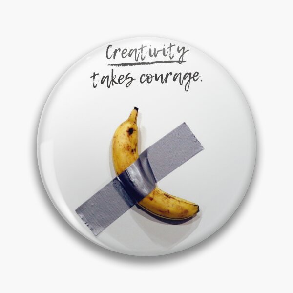 Item preview, Banana On Tape Creativity Takes Courage designed and sold by RareLoot19.