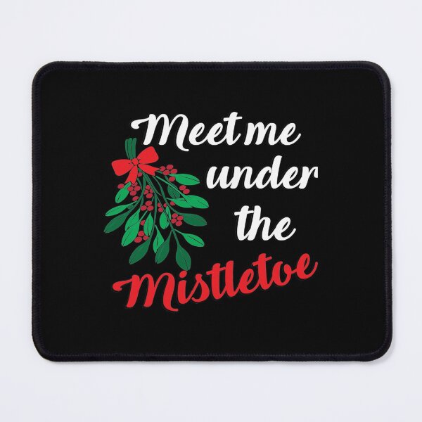 Item preview, Christmas Meet me under the mistletoe designed and sold by NirVenaArt.