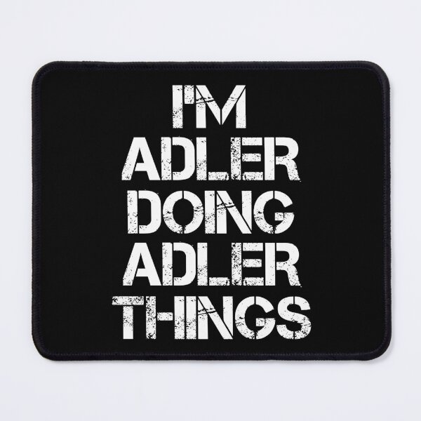 Item preview, Adler Name T Shirt - I'm Adler Doing Adler Things Name Gift Item Tee designed and sold by chezeva.